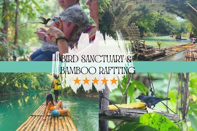 Bird Sanctuary and/or Lethe Bamboo Rafting from Montego Bay - Key points at a glance